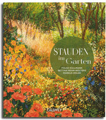 Bei der Verleihung des Deutschen Gartenbuchpreises 2025 mit dem Stihl-Sonderpreis ausgezeichnet: „Stauden im Garten“