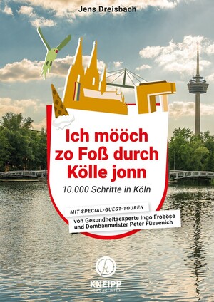 Ich mch zo Fo durch Klle jonn