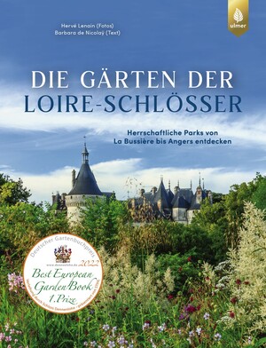 Die Grten der Loire-Schlsser