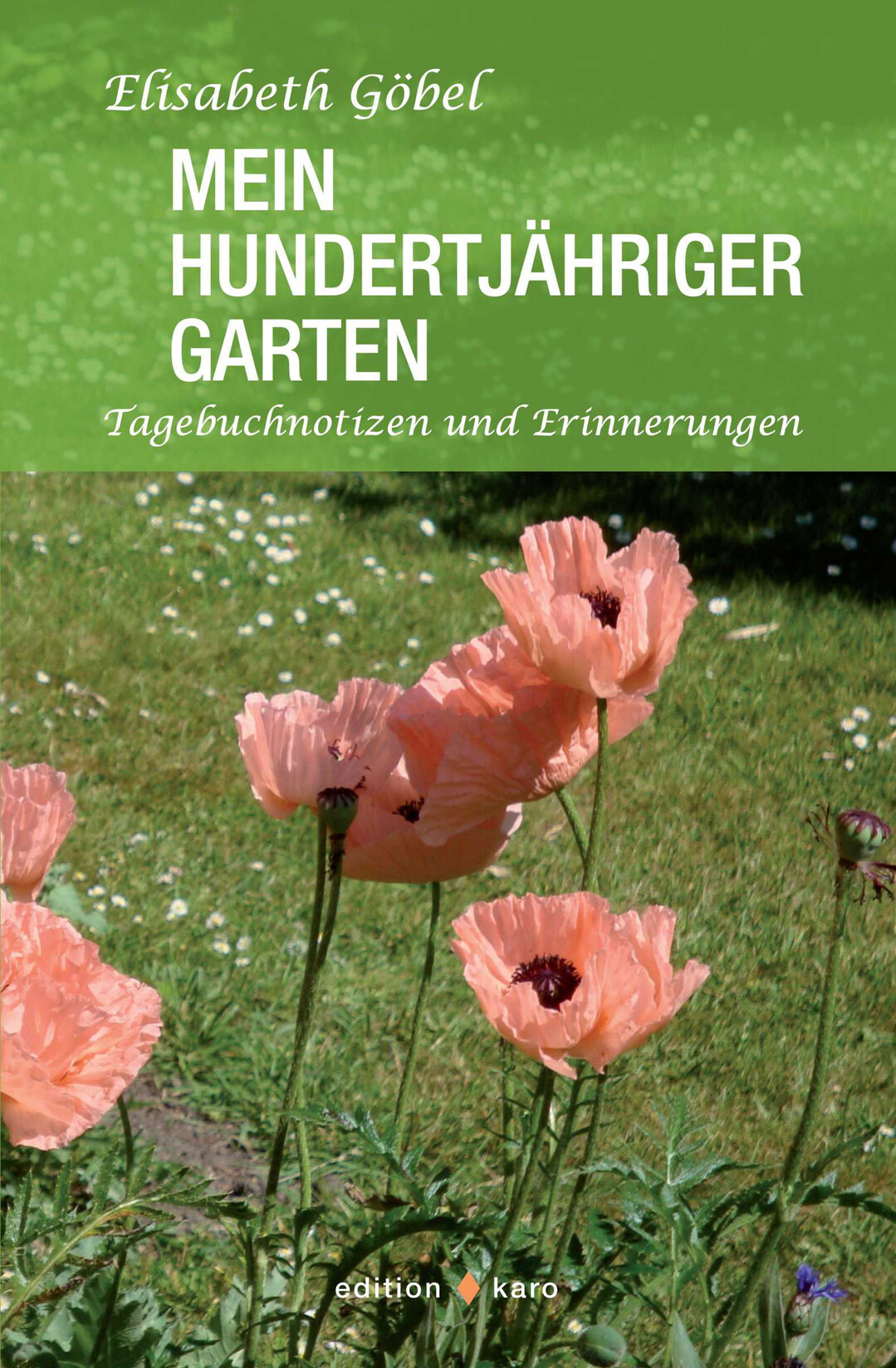 Buchcover zu Mein Hundertjhriger Garten von Elisabeth Gbel